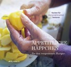 Appetitliche Häppchen für den vergessenen Hunger