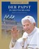 Benedikt XVI. - Der Papst in Deutschland